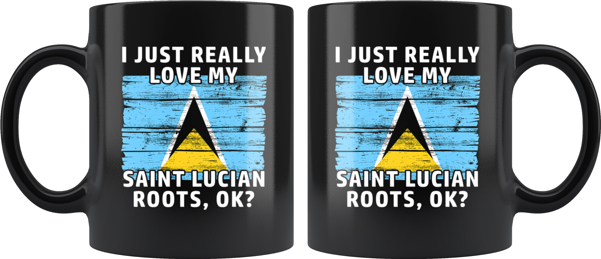 I Just Really Like Love My Saint Lucian Roots Flag (2000x2000), Png Download