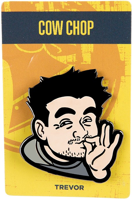 Cow Chop Trevor Enamel Pin Cow Chop Trevor Enamel Pin (800x800), Png Download