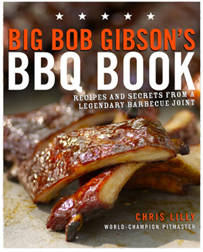 Big Bob Gibson's Bbq Book By Chris Lilly (1024x1024), Png Download