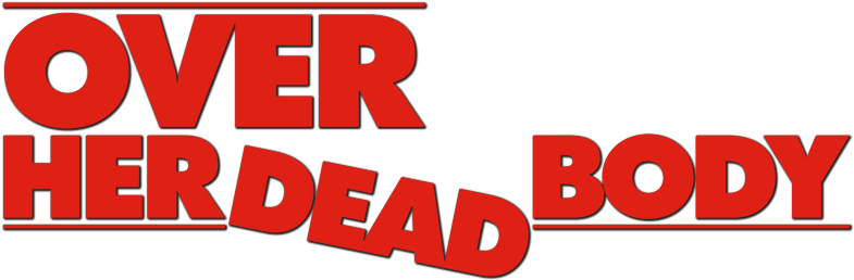 Over Her Dead Body Image - Over Her Dead Body (dvd) (800x310), Png Download