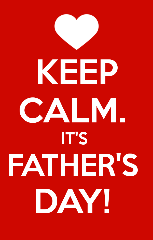 Keep Calm Fathers Day - Heart (720x1134), Png Download
