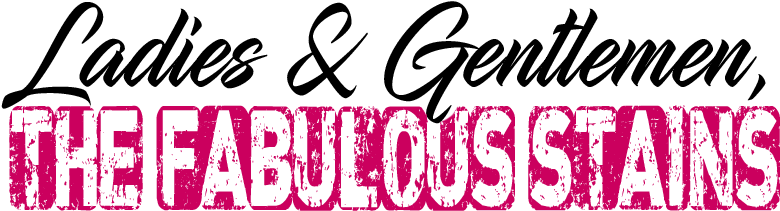 < Ladies And Gentlemen, The Fabulous Stains - Database (800x237), Png Download