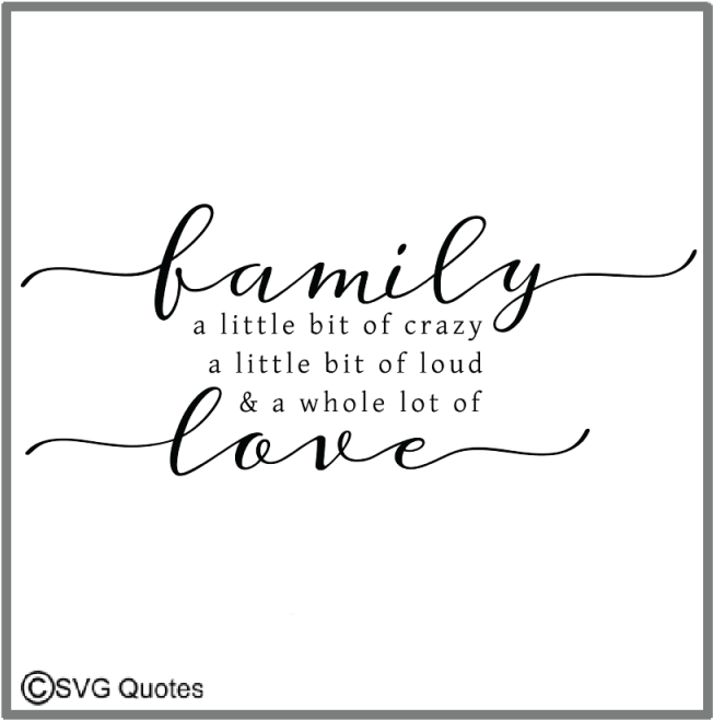 Family A Little Bit Of Crazya Whole Lot Of Love Example - Calligraphy (1200x800), Png Download