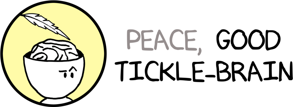 Good Tickle Brain - Tickle Brain (1000x345), Png Download