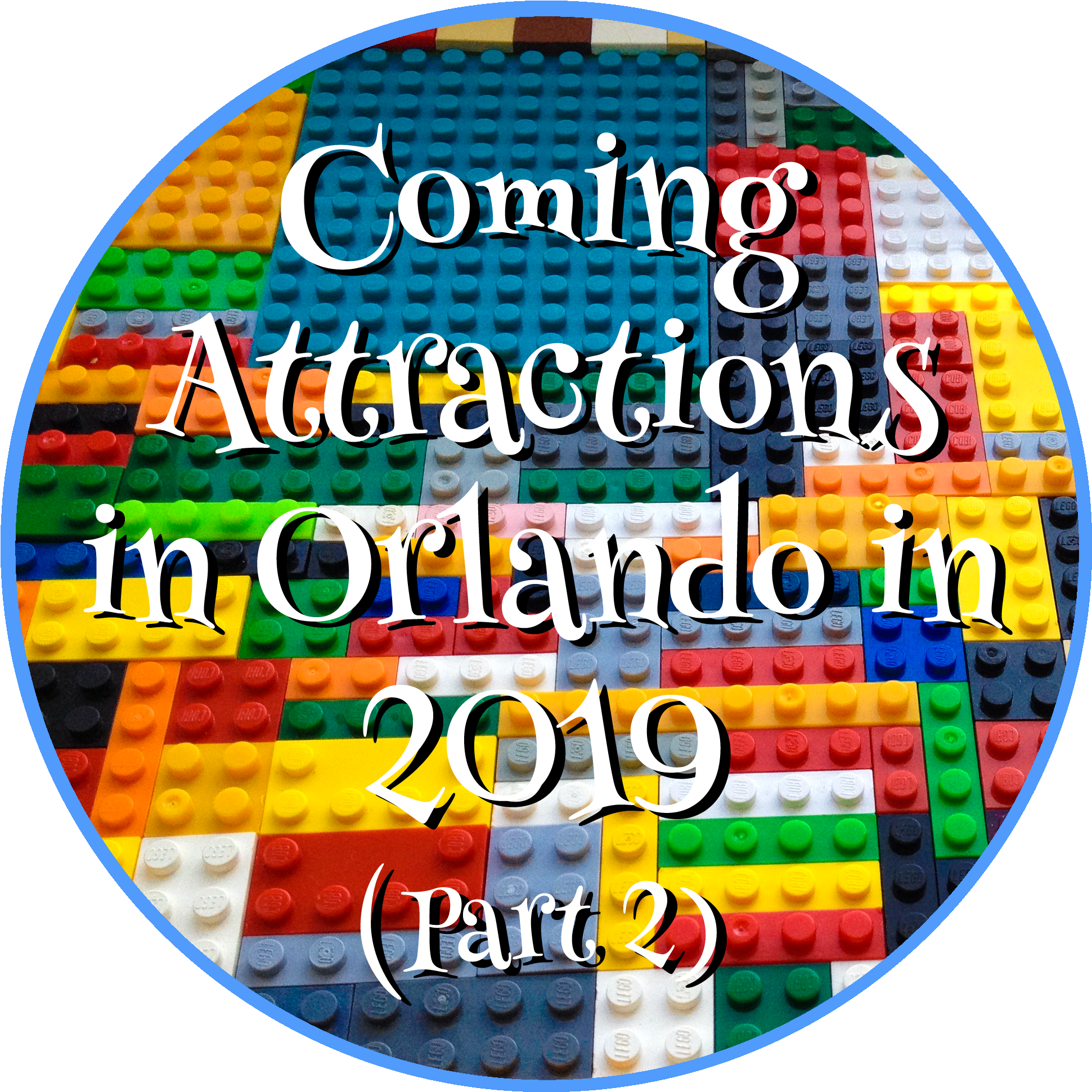 Coming Attractions In Orlando In 2019 Part - Circle (2000x2000), Png Download