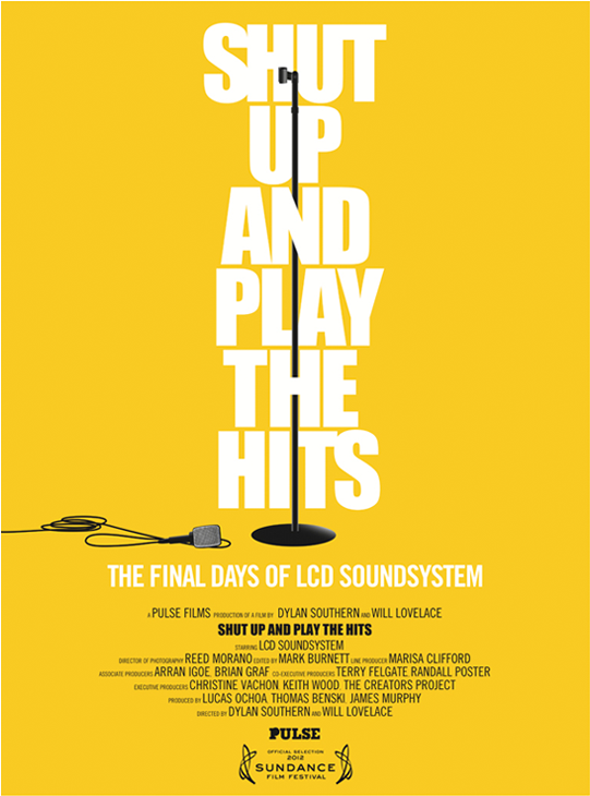 Shut Up And Play The Hits Sundance Poster - Shut Up And Play The Hits (600x800), Png Download