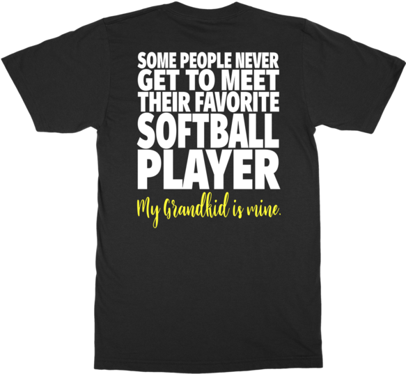 My Grandkid Is My Favorite Softball Player Shirts, - Active Shirt (586x600), Png Download
