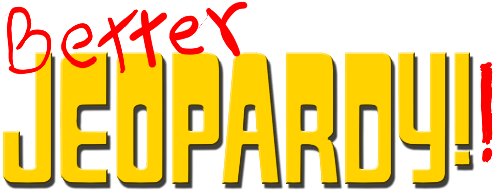 Better Jeopardy (989x385), Png Download