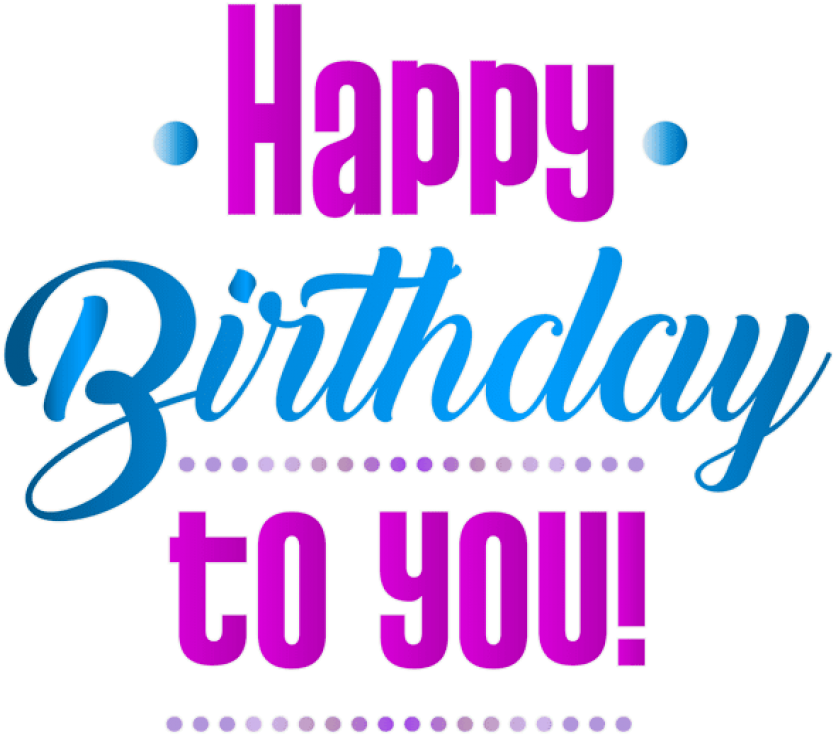 Free Png Download Happy Birthday Png Images Background - Graphic Design (850x748), Png Download