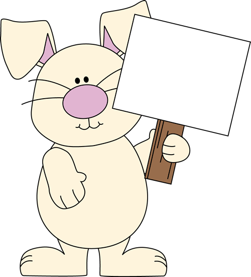 Easter Bunny With A Blank Sign Clip Art - Easter Bunny Holding Sign Png (500x550), Png Download