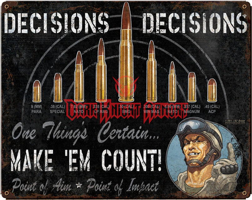 Decisions, Decisions Vintage Steel Sign - Chief Rocka (850x850), Png Download