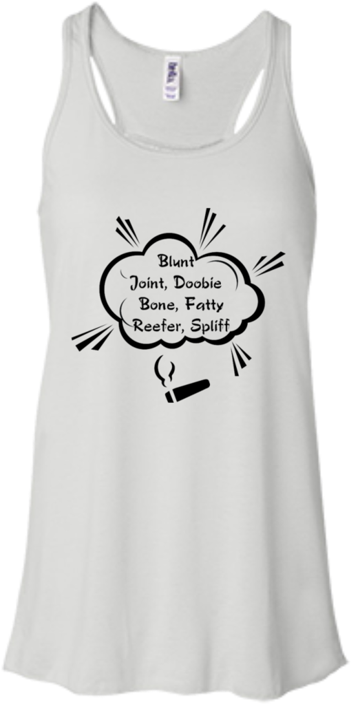Blunt, Joint, Doobie Flow Tank - Bella + Canvas Ladies' Flowy Racerback Tank B8800 (1024x1024), Png Download