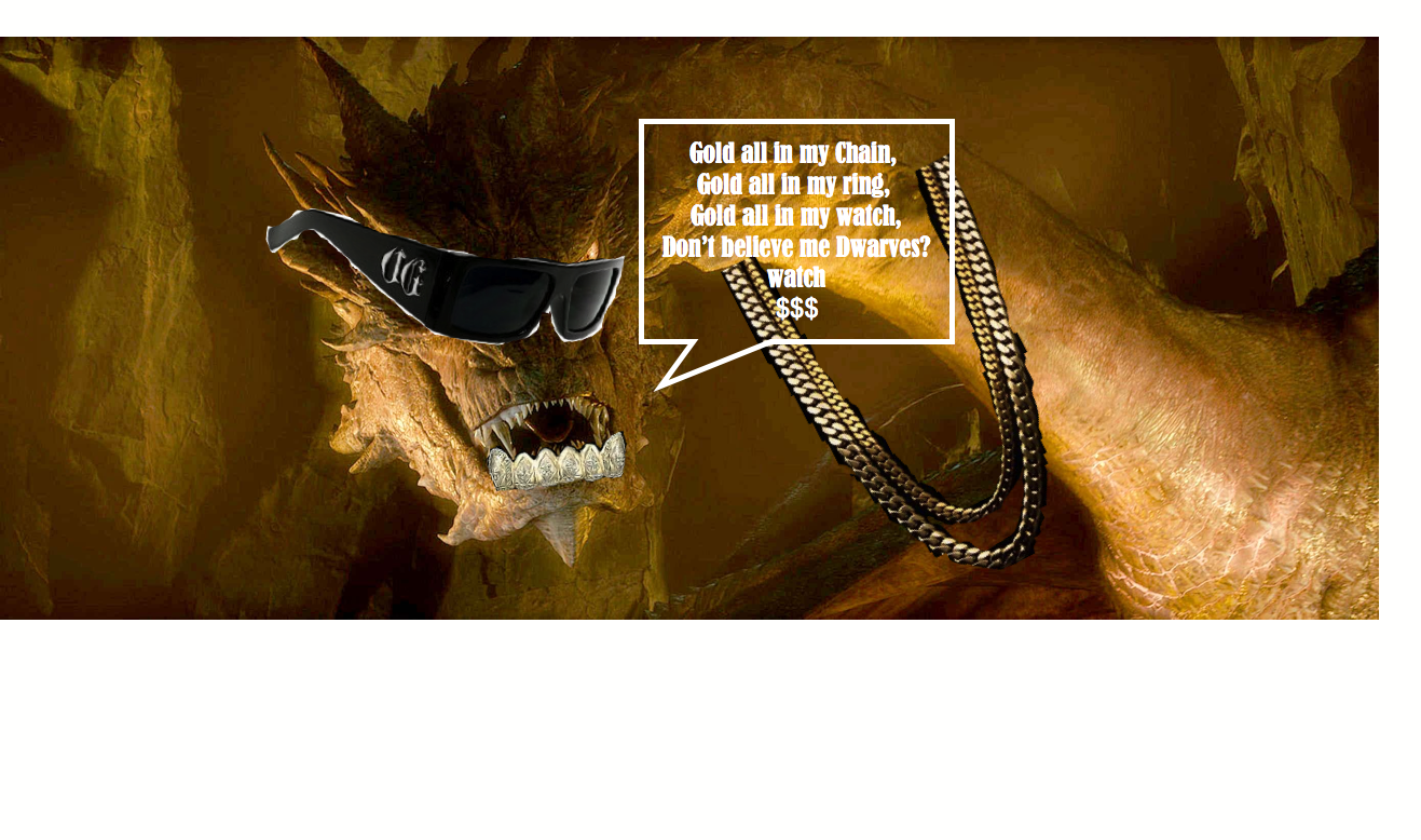 So I Made This Original Gangsta Smaug - Frases Del Dragon Smaug (1317x778), Png Download