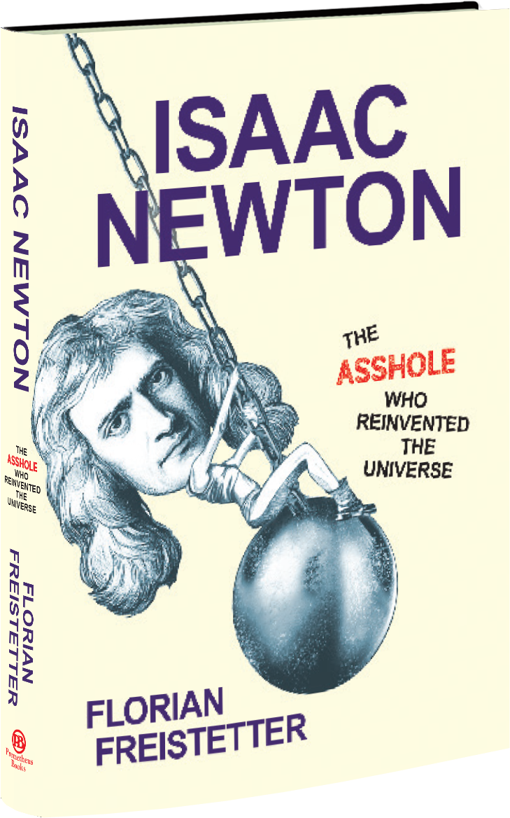 A Blunt And Humorous Profile Of Isaac Newton Focusing - Isaac Newton (777x1245), Png Download