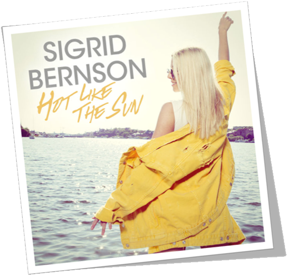 Sigrid Bernson Hot Like The Sun Single - Hot Like The Sun (600x600), Png Download