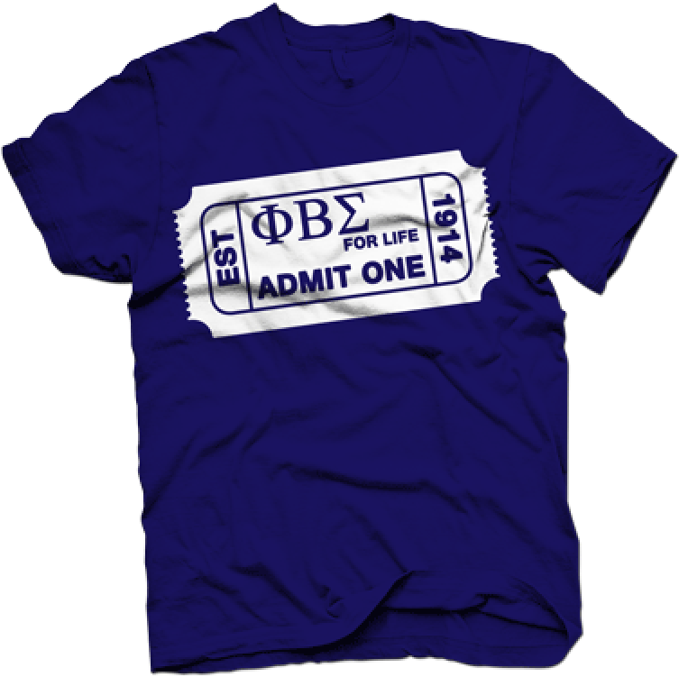 Phi Beta Sigma Admit One - T Shirt (800x800), Png Download