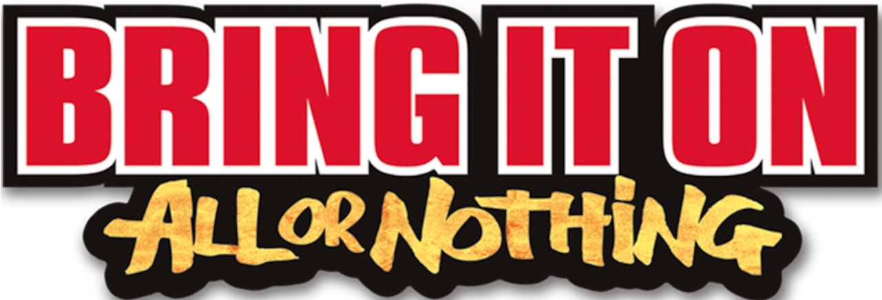 Bring It On - All Or Nothing (1280x544), Png Download