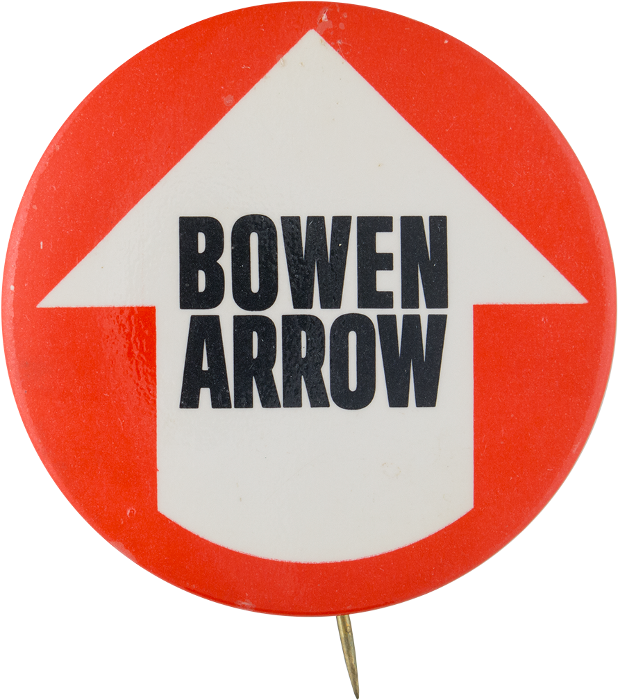 Bowen Arrow Political Button Museum - Sign (1000x1085), Png Download