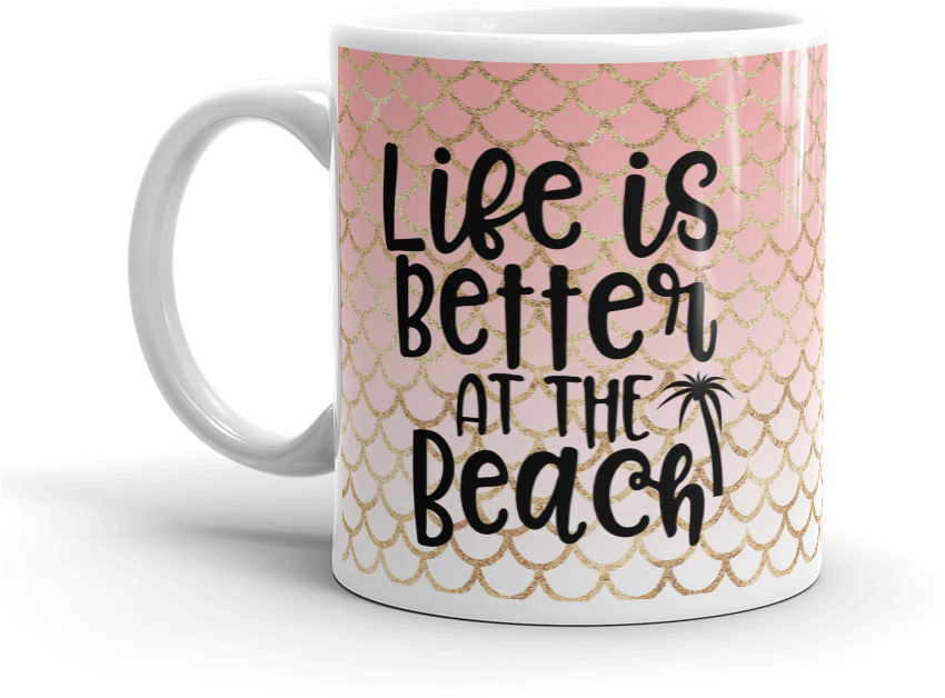 Life Is Better At The Beach Pink Mermaid Coffee Mug (1000x1000), Png Download