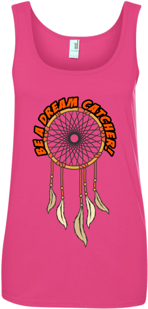 Be A Dream Catcher Ladies' Tank Top - Shirt (608x608), Png Download