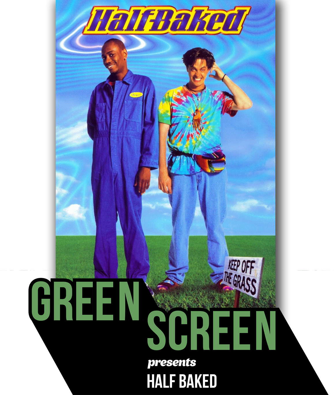 We'll Have A Nostalgic Video Game Arcade, A Real Green - Half Baked Movie Poster (1157x1367), Png Download