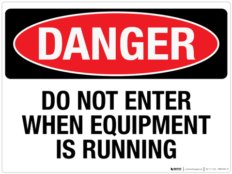Do Not Enter When Equipment Is Running - Danger Chemical Storage Area (500x380), Png Download