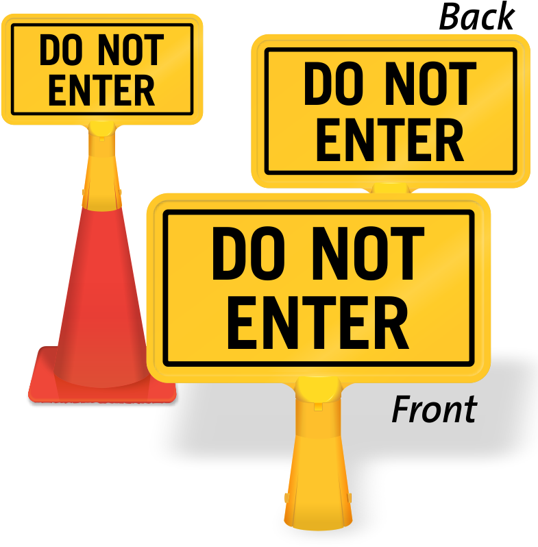 Do Not Enter Coneboss Sign - Sign For Glass Doors Door Swings Out Visible From Both (800x800), Png Download