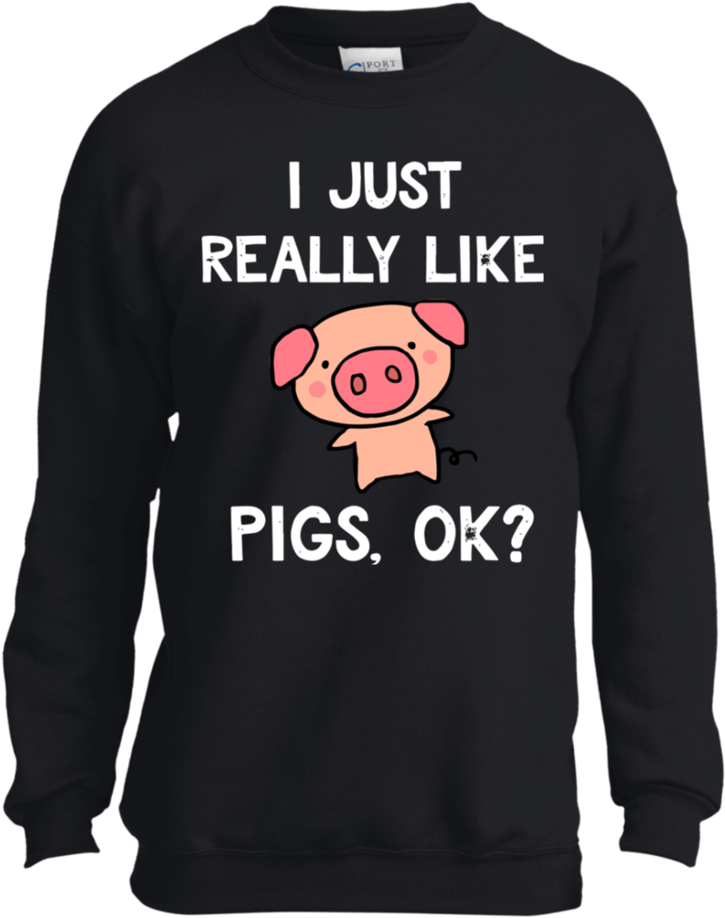 I Just Really Like Cute Pig Lovers Gifts Youth Tshirt/ls/s - Gun Streetwear Clothing (1024x1024), Png Download