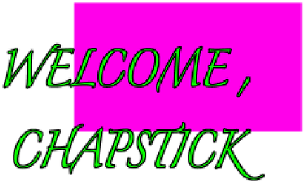 Welcome Chapstick - Calligraphy (708x531), Png Download