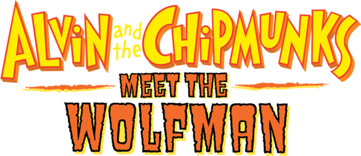 Alvin And The Chipmunks Meet The Wolfman - Alvin And The Chipmunks Meet The Wolfman Logo (1280x544), Png Download