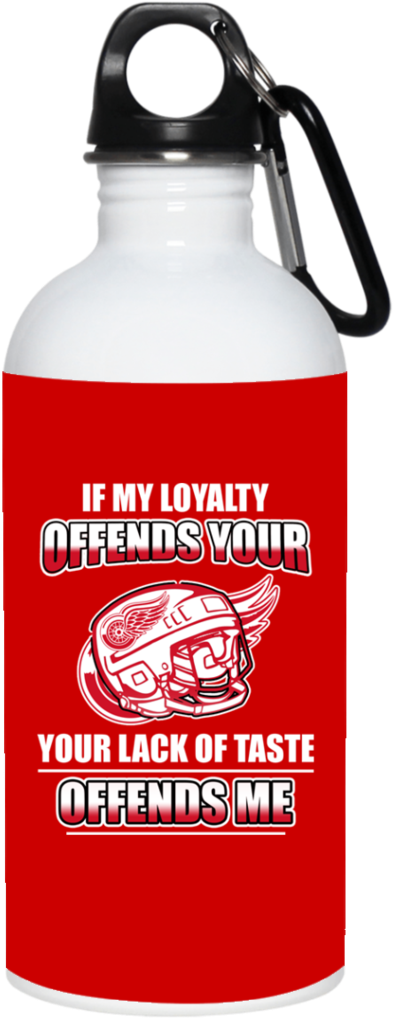 My Loyalty And Your Lack Of Taste Detroit Red Wings - Mug (1024x1024), Png Download