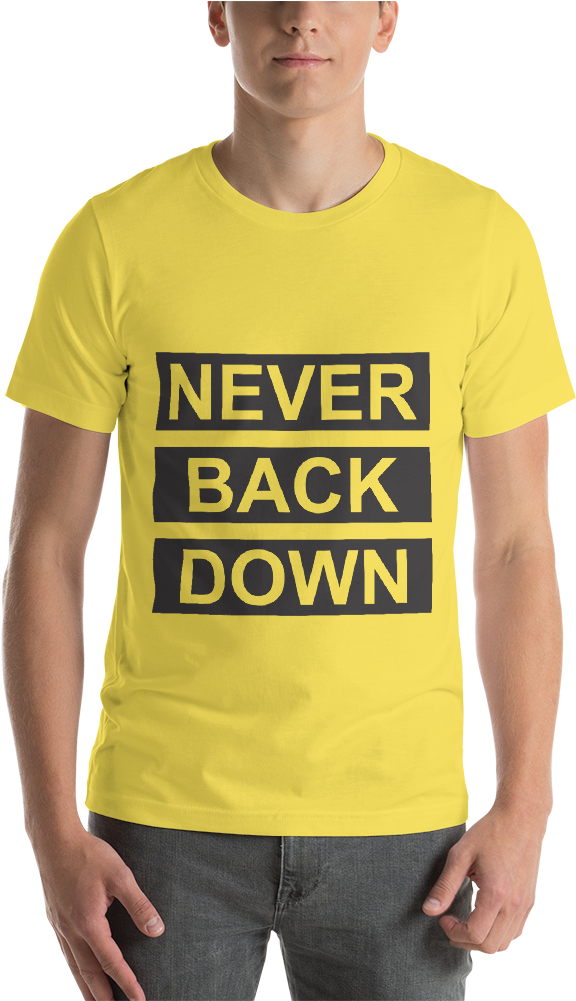 Never Back Down Cream T-shirt - Active Shirt (1000x1000), Png Download
