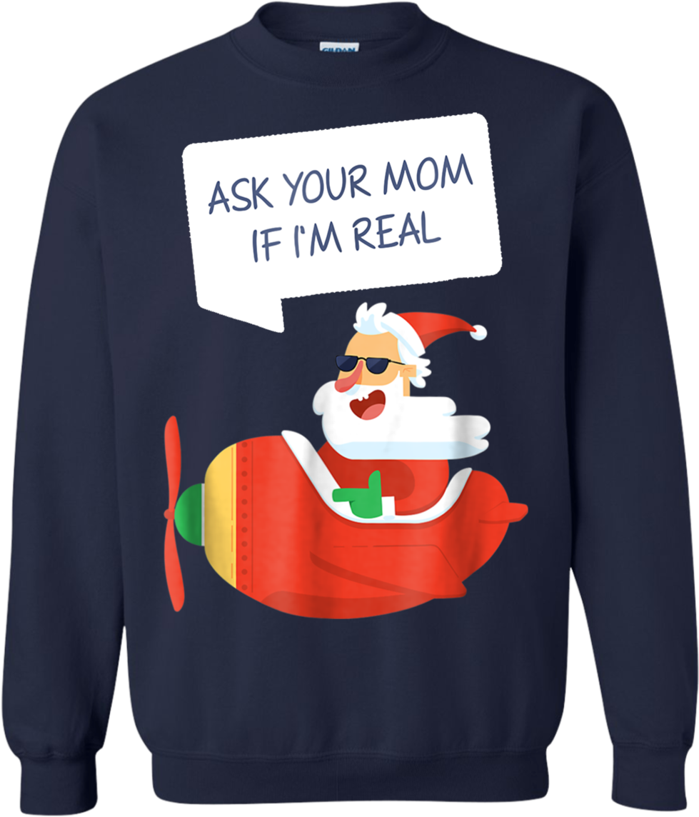 Get Now Ask Your Mom If I Am Real Santa Cute Christmas - Funny Airplane Christmas (1155x1155), Png Download