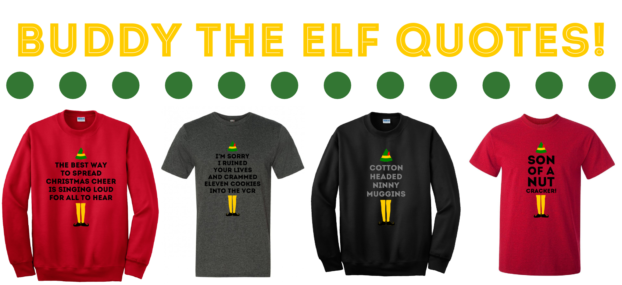 Download Buddy The Elf Quote Christmas Shirts Active Shirt PNG Image with No Background