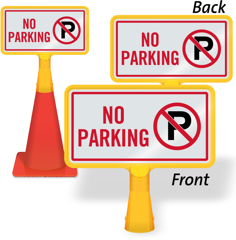 Zoom, Price, Buy - No Parking Cone Signage (800x800), Png Download