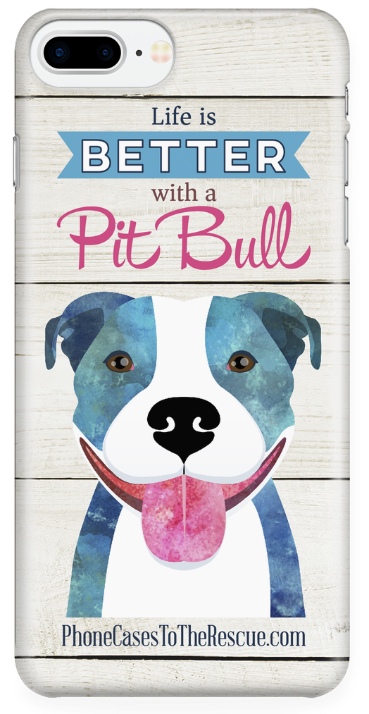 Iphone 7/7s Plus Life Is Better With A Pit Bull Phone - Pitbull Phone Cases (1024x1024), Png Download