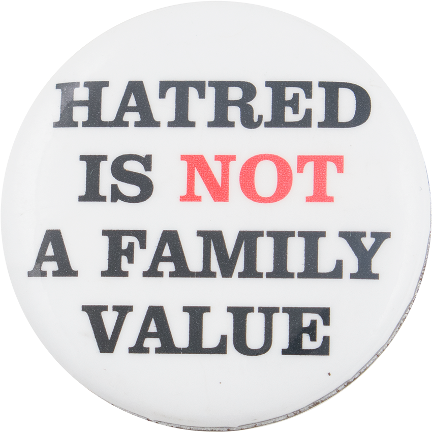 Hatred Is Not A Family Value Cause Button Museum - Logo Etablissement Francais Du Sang (1000x977), Png Download