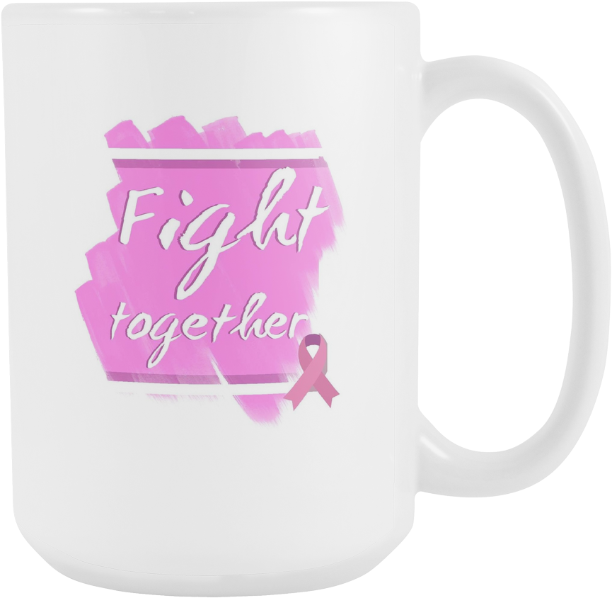 Fight Together Breast Cancer Awareness 15oz Mug - Mug (1024x1024), Png Download