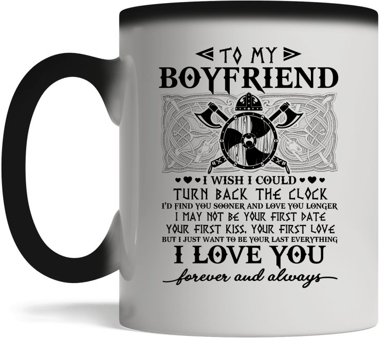 Viking To My Boyfriend I Wish I Could Turn Back The - Coffee Cup (800x800), Png Download