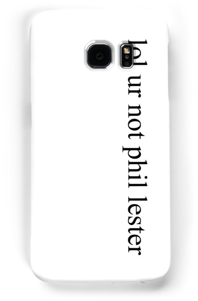 Lol Ur Not Phil Lester - Vertical Blinds (500x700), Png Download