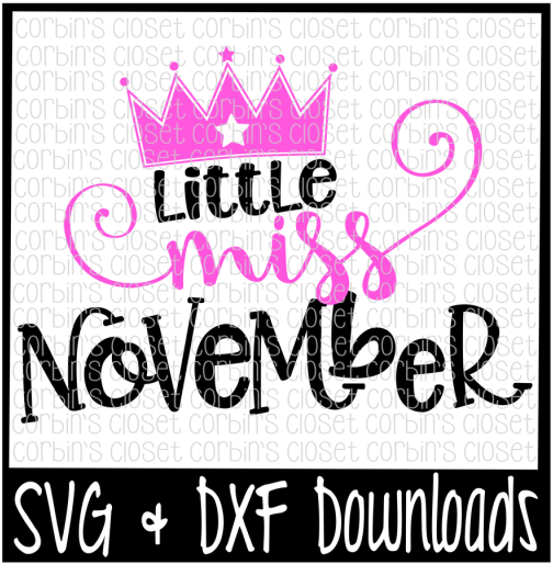 Free Little Miss November Cut File Crafter File - Poster (800x532), Png Download