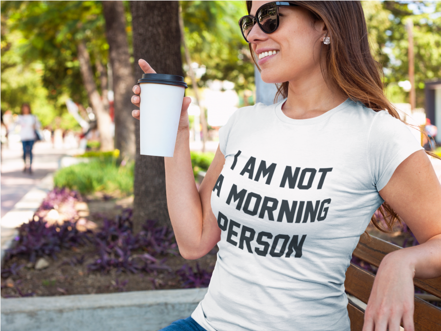 I Am Not Morning Person, I Am Not Morning Person Shirt, - T-shirt (825x1024), Png Download
