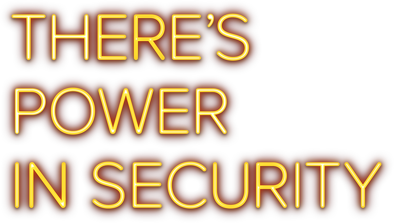 There's Power In Security - Poster (812x460), Png Download
