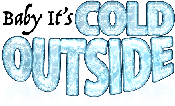 Baby It's Cold Outside Png (696x429), Png Download