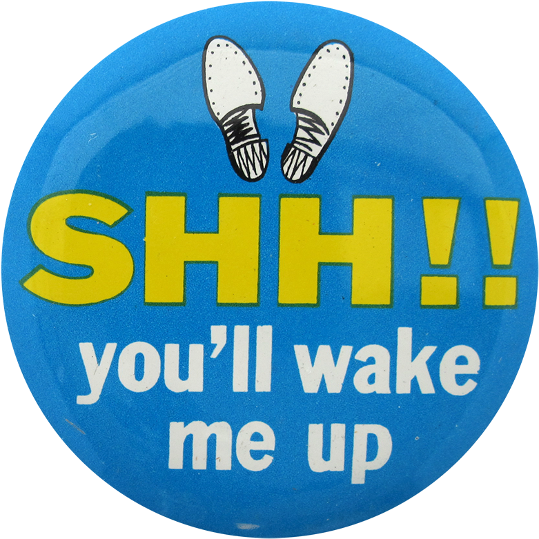 Shh You'll Wake Me - Ultimate (1000x992), Png Download