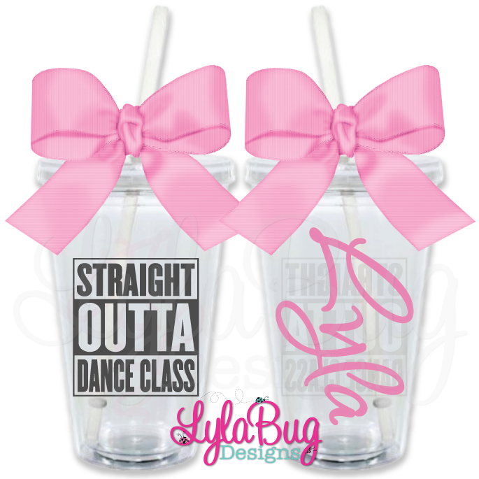 Straight Outta Dance Class Personalized Tumbler - Tumbler (900x900), Png Download