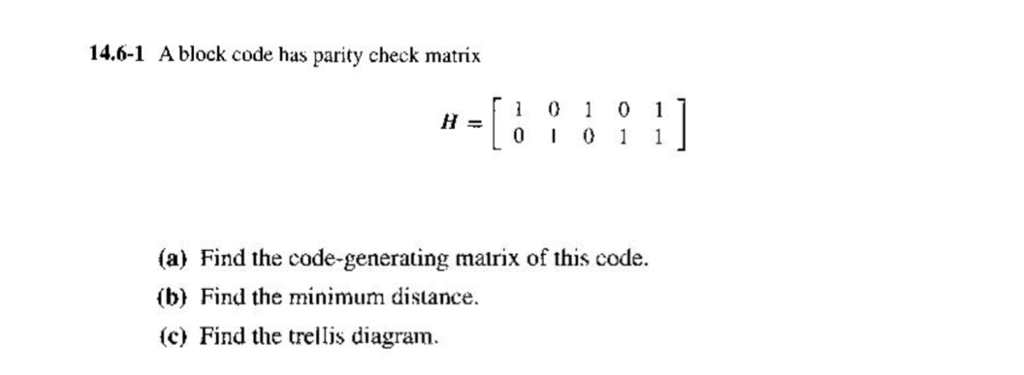 6-1 Ablock Code Has Parity Check Matrix H=[0 1 0 - Software (1024x375), Png Download
