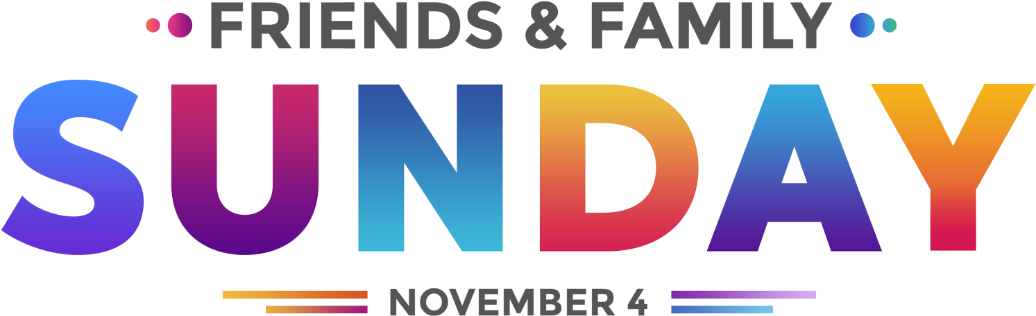 Sunday - 10 - 30 Am - Friends And Family Sunday (1528x507), Png Download