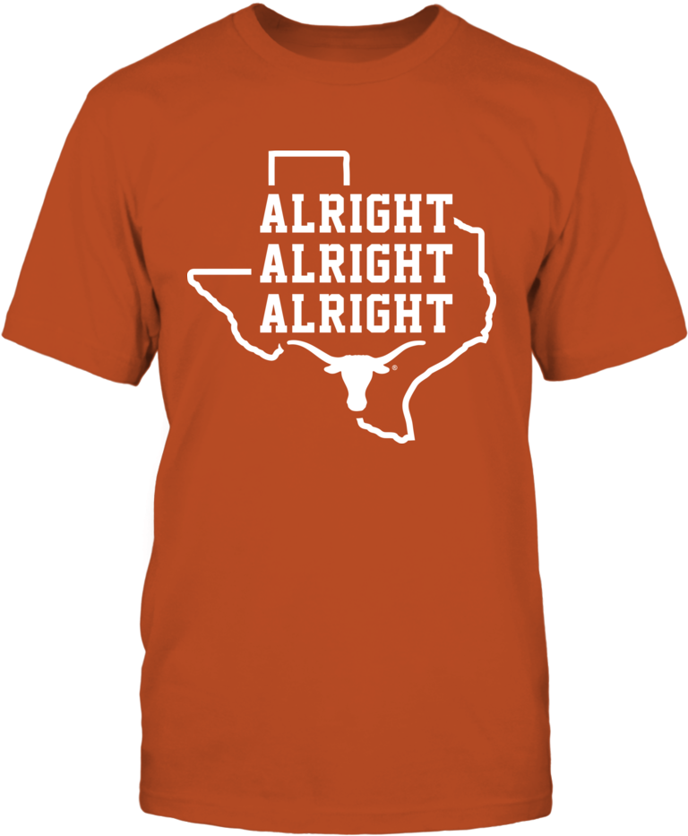 Alright Alright Alright Texas Longhorns Shirt Alright - Texas Longhorns T Shirt (1000x1000), Png Download