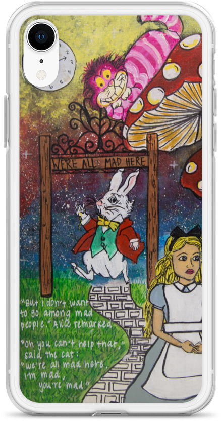 "we're All Mad Here" Iphone Case Tayler Brady - Iphone Xr (1000x1000), Png Download